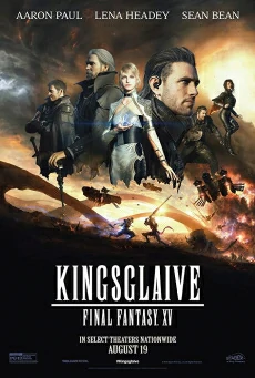 Kingsglaive Final Fantasy: XV ไฟนอล แฟนตาซี 15: สงครามแห่งราชันย์ 2016 doomovie