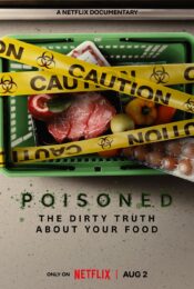 ดูหนังใหม่ Poisoned 2023 ความจริงที่สกปรกของอาหาร doomovie-hd