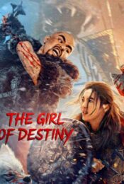 ดูหนังใหม่ The Girl Of Destiny 2023 doomovie-hd