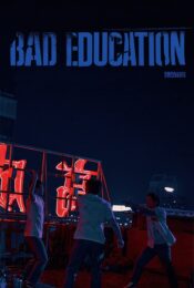 ดูหนังใหม่ Bad Education 2023 บทเรียน​ชั่ว doomovie-hd