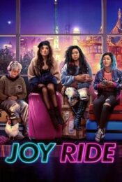 ดูหนังใหม่ Joy Ride 2023 แก๊งตัวเจ๊ เฟียสกีข้ามโลก doomovie-hd